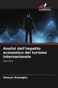 Analisi dell'impatto economico del turismo internazionale - BOZDAGLAR, Hüseyin