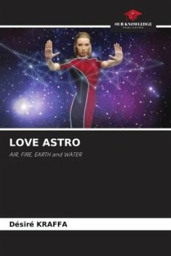 LOVE ASTRO - KRAFFA, Désiré