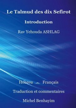 Le Talmud des dix Sefirot: Introduction - Benhayim, Michel