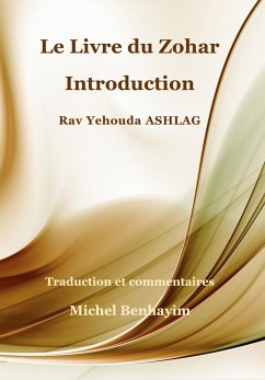 Le Livre du Zohar: Introduction - Benhayim, Michel