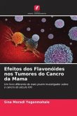Efeitos dos Flavonóides nos Tumores do Cancro da Mama