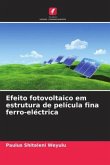 Efeito fotovoltaico em estrutura de película fina ferro-eléctrica