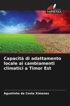 Capacità di adattamento locale ai cambiamenti climatici a Timor Est - da Costa Ximenes, Agustinho