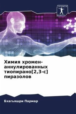 Cover Himiq hromen-annulirowannyh tiopirano[2,3-c] pirazolow