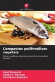 Compostos polifenólicos vegetais