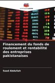 Financement du fonds de roulement et rentabilité des entreprises pakistanaises
