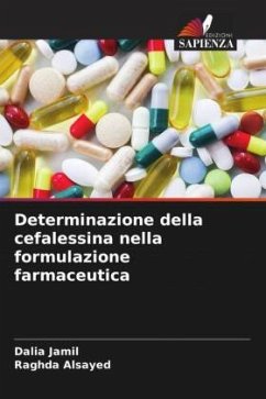 Determinazione della cefalessina nella formulazione farmaceutica - Jamil, Dalia;Alsayed, Raghda