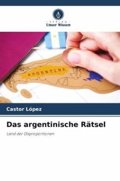 Das argentinische Rätsel - López, Castor