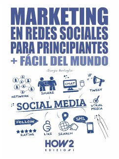Marketing en Redes Sociales para Principiantes (eBook, ePUB) - Bertoglio, Giorgia