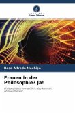 Frauen in der Philosophie? Ja!