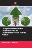 Comportamento dos Investidores do Investimento do Fundo Mútuo