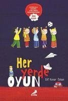 Her Yerde Oyun - Konar Özkan, Elif