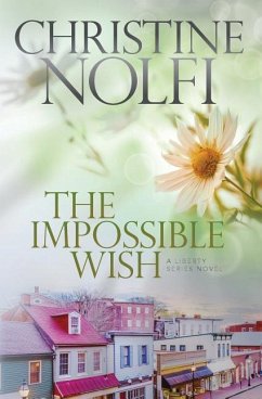 The Impossible Wish - Nolfi, Christine