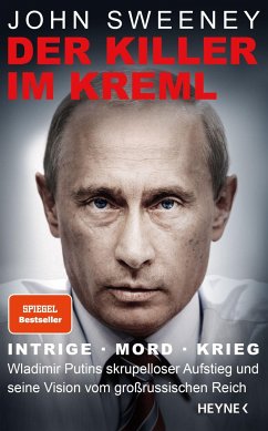 Der Killer im Kreml - Sweeney, John