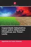 Capacidade Adaptativa Local sobre Alterações Climáticas em Timor-Leste