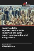 Impatto delle esportazioni e delle importazioni sulla crescita economica del Bangladesh