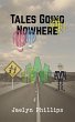 Tales Going Nowhere (eBook, ePUB) - Bild 1
