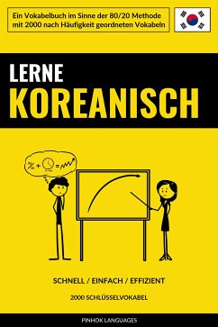 Lerne Koreanisch - Schnell / Einfach / Effizient (eBook, ePUB) - Languages, Pinhok