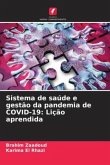 Sistema de saúde e gestão da pandemia de COVID-19: Lição aprendida