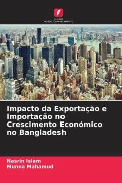 Impacto da Exportação e Importação no Crescimento Económico no Bangladesh - Islam, Nasrin;Mahamud, Munna
