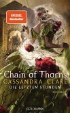 Chain of Thorns / Die letzten Stunden Bd.3