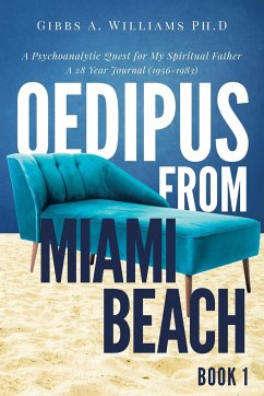 Oedipus from Miami Beach - Williams, Gibbs A.