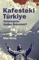 Kafesteki Türkiye - Hürtas, Sibel