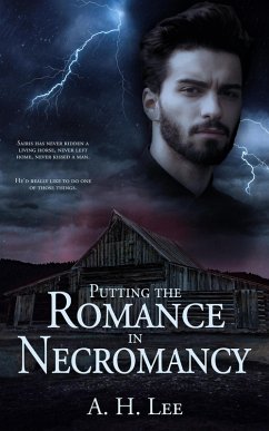 Putting the Romance in Necromancy (The Knight and the Necromancer) (eBook, ePUB) - Lee, A. H.