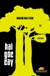 Hai G¿c Cây (Minh Ð¿c Hoài Trinh,... - Bild 1