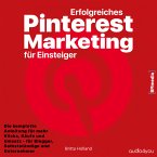 Erfolgreiches Pinterest Marketing für Einsteiger (MP3-Download)