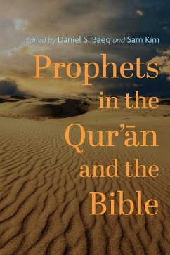 Prophets in the Qur'an and the Bible (eBook, ePUB)