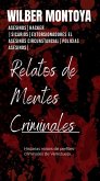 Relatos de mentes criminales (eBook, ePUB)
