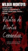 Relatos de mentes criminales (eBook, ePUB) Relatos de mentes criminales (eBook, ePUB)