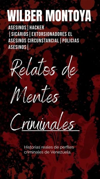 Relatos de mentes criminales (eBook, ePUB)