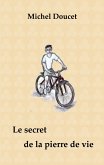 Le secret de la pierre de vie (eBook, ePUB)