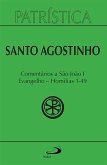 Patrística - Comentários a São João I - Evangelho - Homilias 1-49 - Vol. 47/1 (eBook, ePUB)