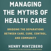 Managing the Myths of Health Care (MP3-Download)