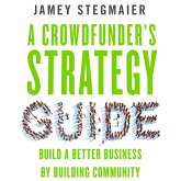 A Crowdfunder's Strategy Guide (MP3-Download)