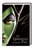Das Geheimnis der Dunklen Fee / Disney - Villains Bd.4   (Mängelexemplar)