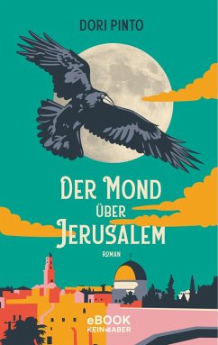 Der Mond über Jerusalem (eBook, ePUB) - Pinto, Dori