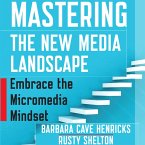 Mastering the New Media Landscape (MP3-Download)