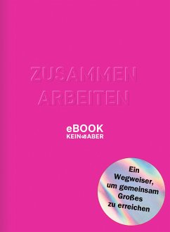 Zusammenarbeiten (eBook, ePUB) - Krogerus, Mikael; Tschäppeler, Roman