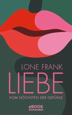 Liebe (eBook, ePUB) - Frank, Lone