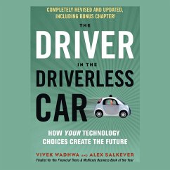 The Driver in the Driverless Car (MP3-Download) - Wadhwa, Vivek; Salkever, Alex