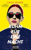 Ruhm für eine Nacht (eBook, ePUB)