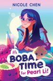 It's Boba Time for Pearl Li! (eBook, ePUB)