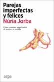 Pareja imperfectas y felices (eBook, ePUB)