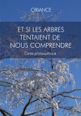 Et si les arbres tentaient de nous comprendre (eBook, ePUB)