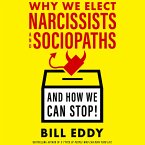 Why We Elect Narcissists and Sociopaths (MP3-Download)