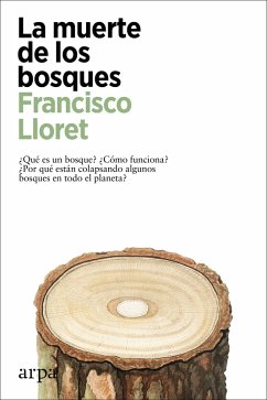 La muerte de los bosques (eBook, ePUB) - Lloret, Francisco
